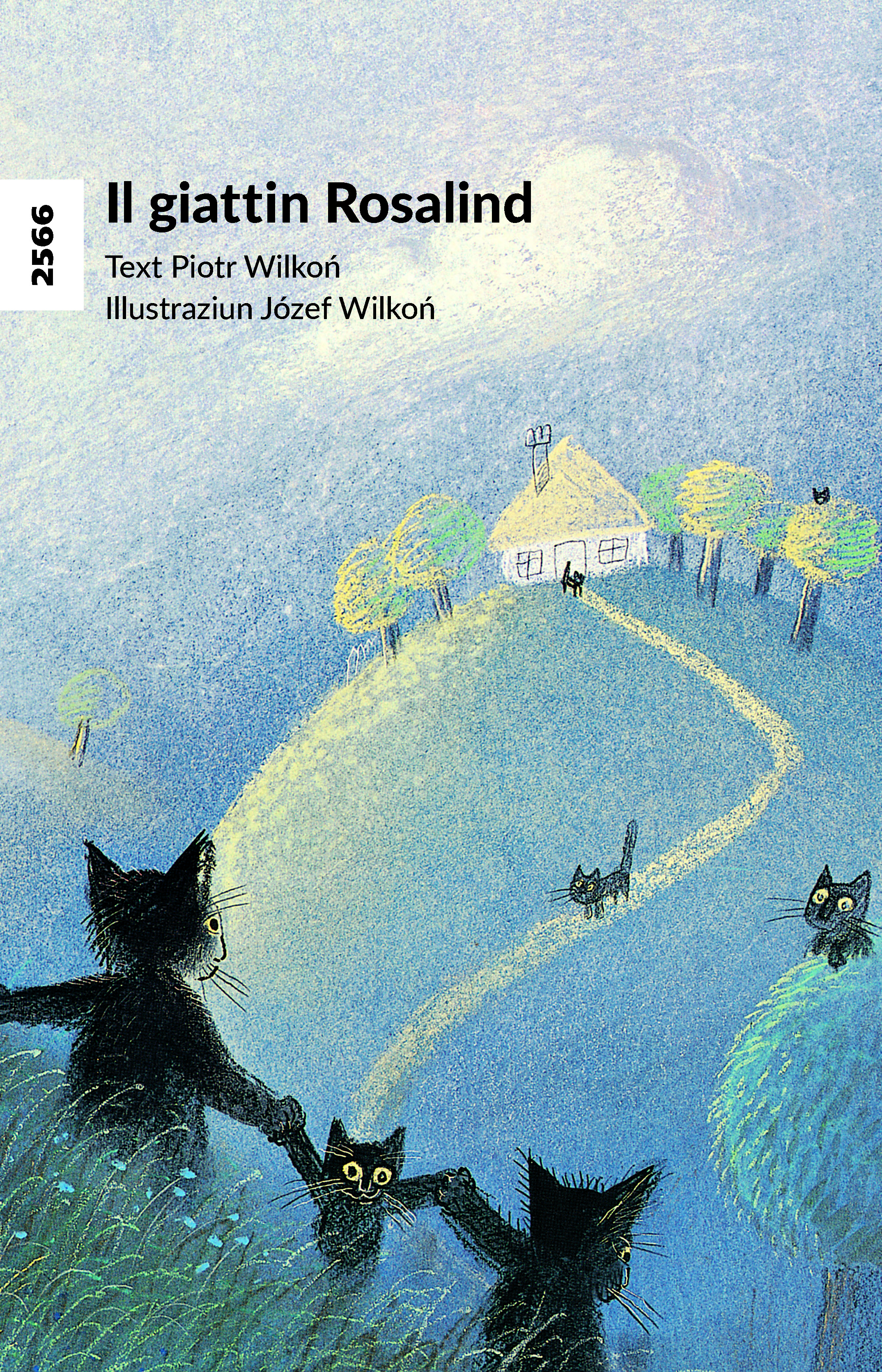Il giattin Rosalind, ein Kinderbuch von Piotr Wilkoń, Illustration von Józef Wilkoń, SJW Verlag, Katzengeschichte, Klassiker