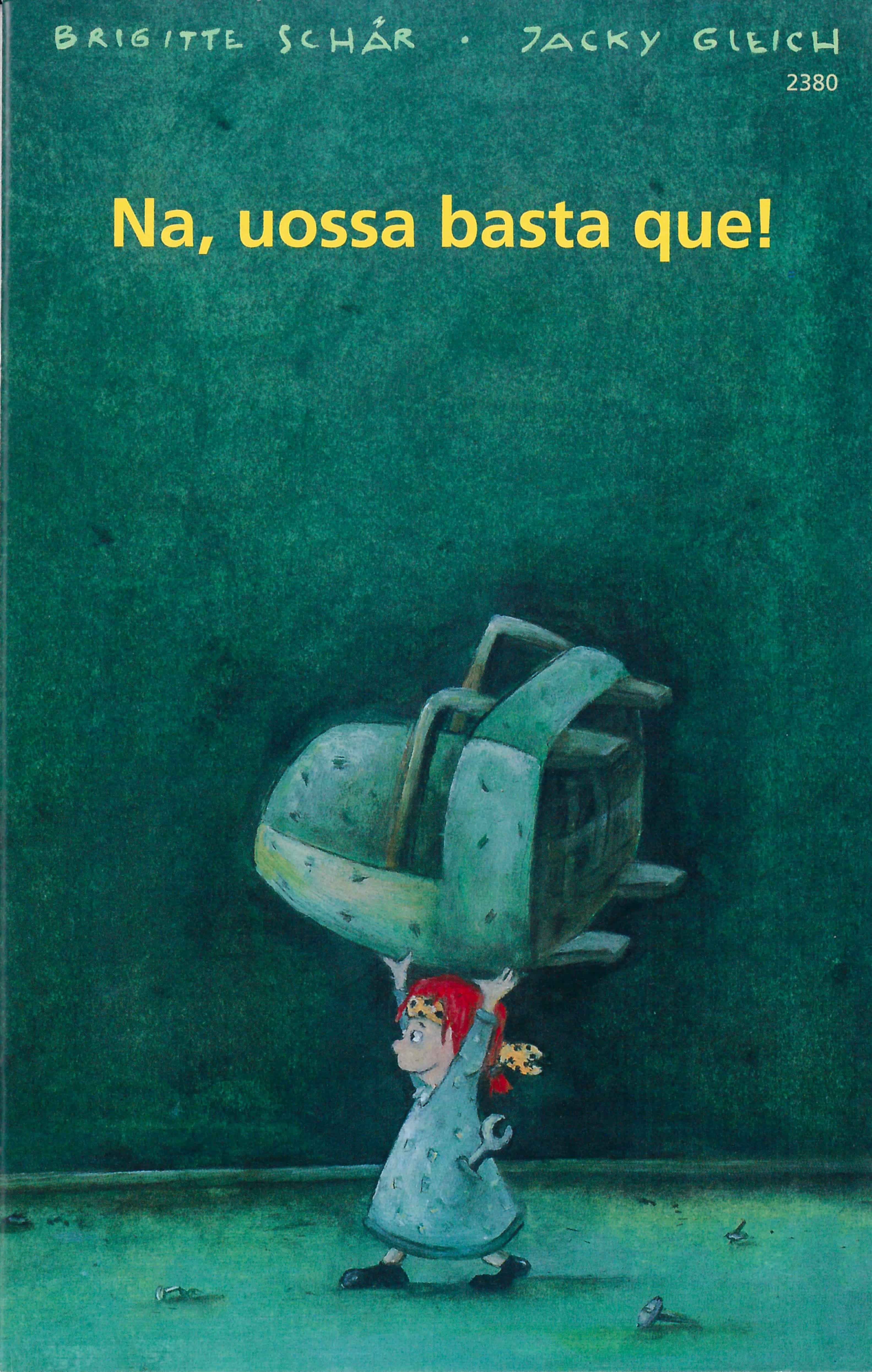 Na, uossa basta que!, ein Kinderbuch von Brigitte Schaer, Illustration von Jacky Gleich, SJW Verlag, Weihnachtsgeschichte