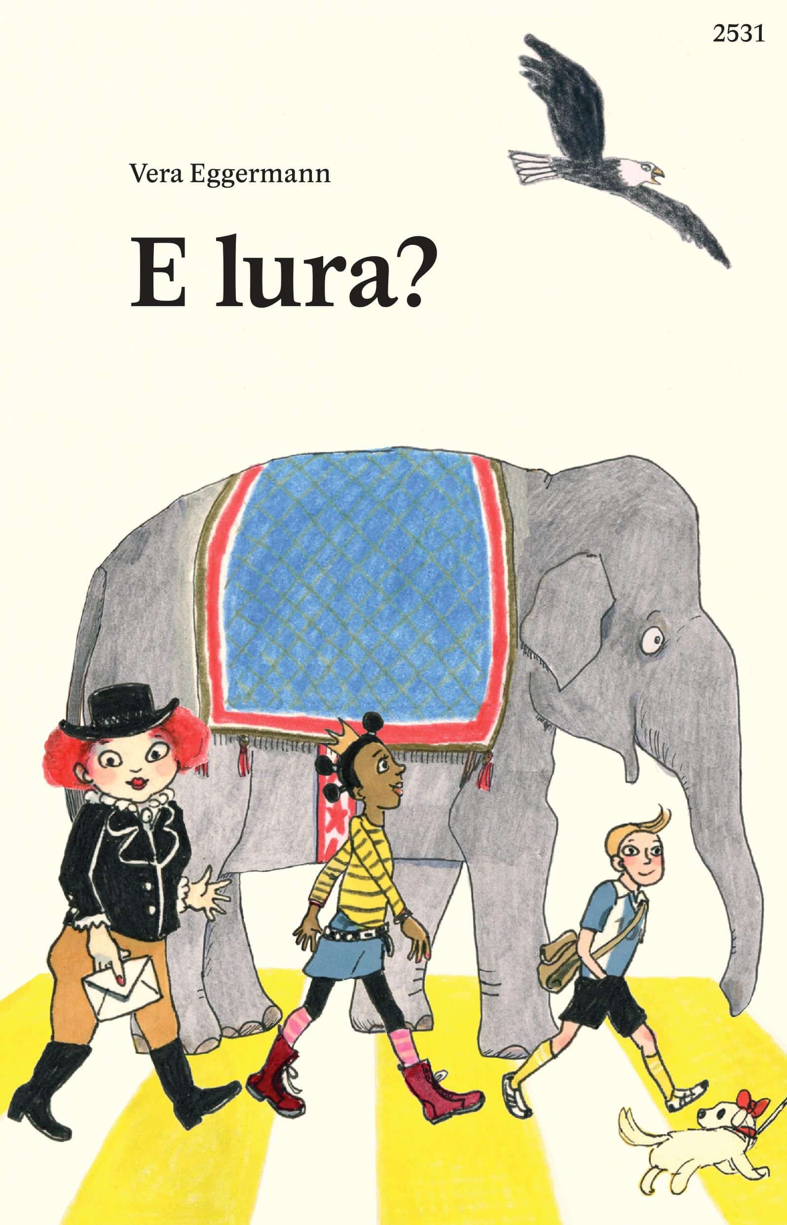 E lura?, ein Kinderbuch von Vera Eggermann, SJW Verlag, Erstlesetext, Fantasy