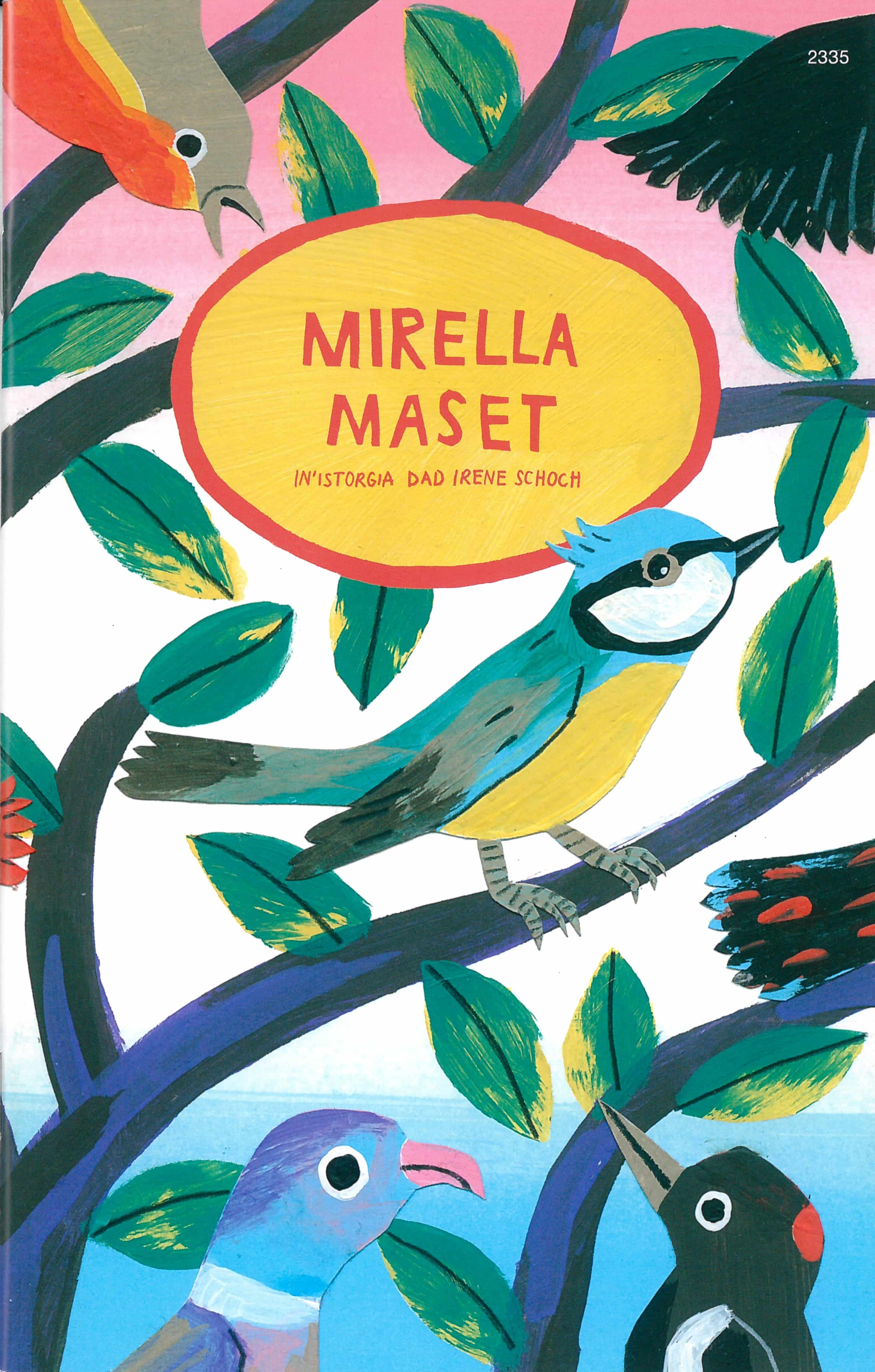 Mirella Maset (Rumantsch Grischun), ein Kinderbuch von Irene Schoch, SJW Verlag, Jahreszeiten, Mobbing & Toleranz
