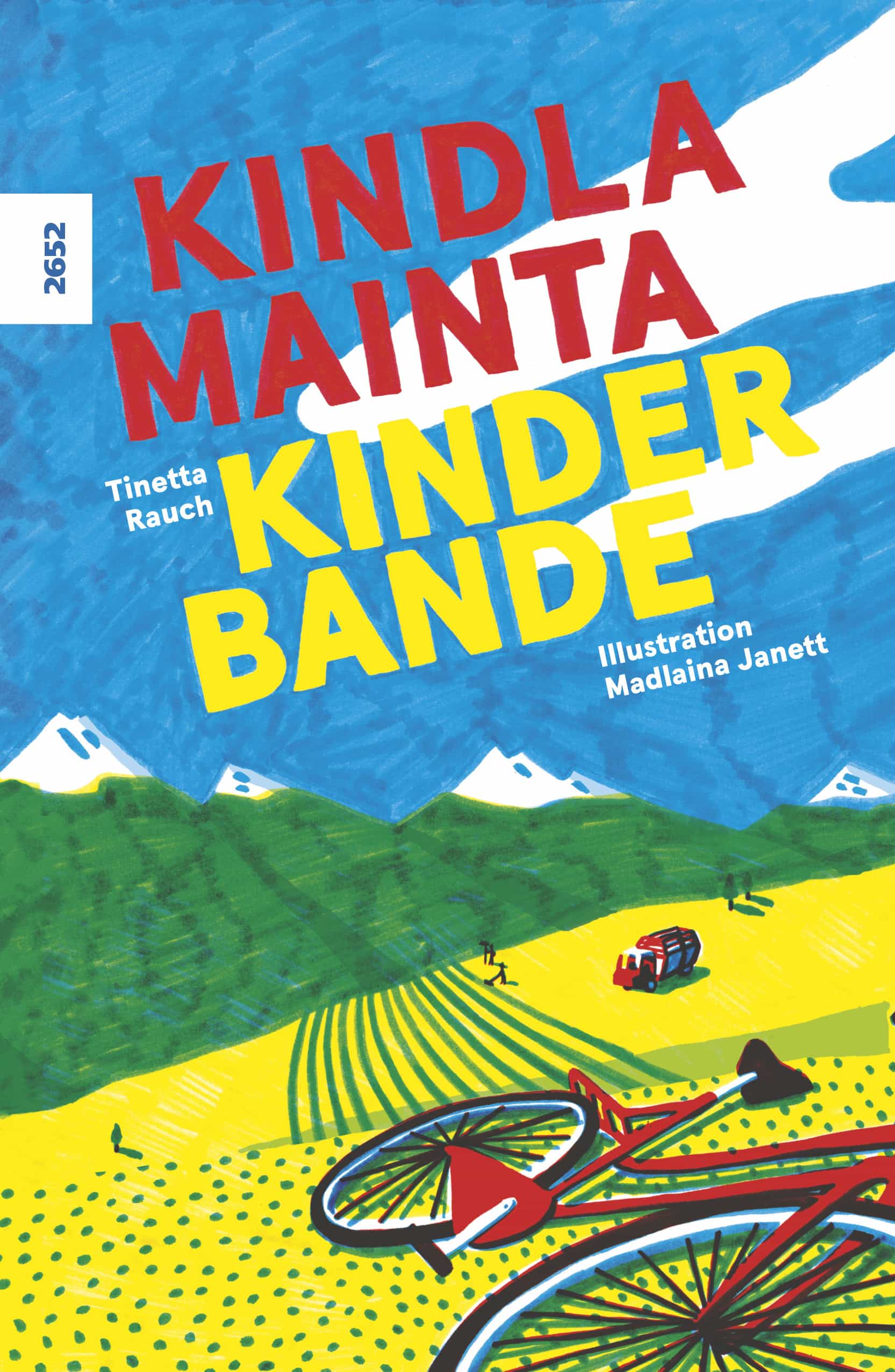 Kindlamainta / Kinderbande (Vallader/Deutsch), ein zweisprachiges Buch von Tinetta Rauch, Illustration Madlaina Janett, SJW