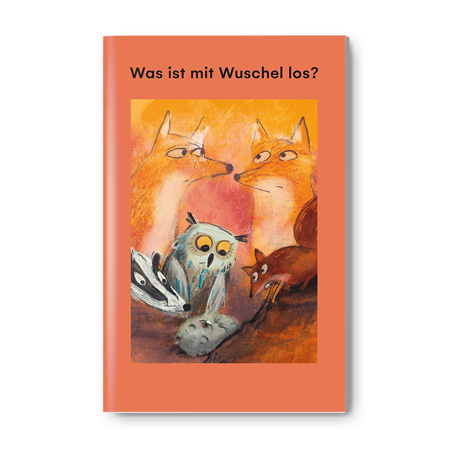 Was ist mit Wuschel los?, ein Kinderbuch von Janine Bruneau, Illustration von Marina Rosset, SJW Verlag, Tiergeschichte