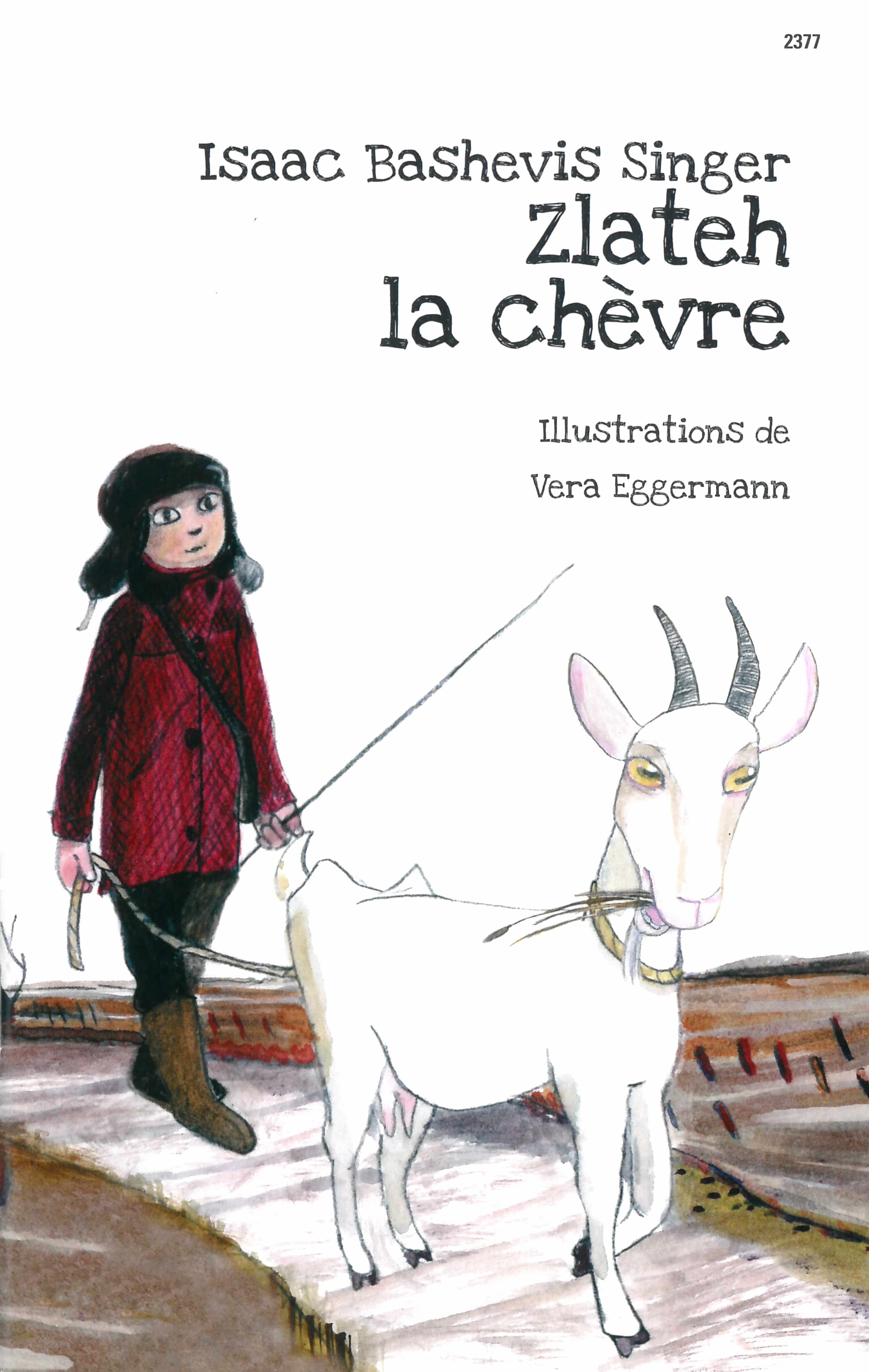 Zlateh la chèvre, un livre pour enfants d’Isaac Bashevis Singer, illustré par Vera Eggermann, éditions de l'OSL, noël, hiver