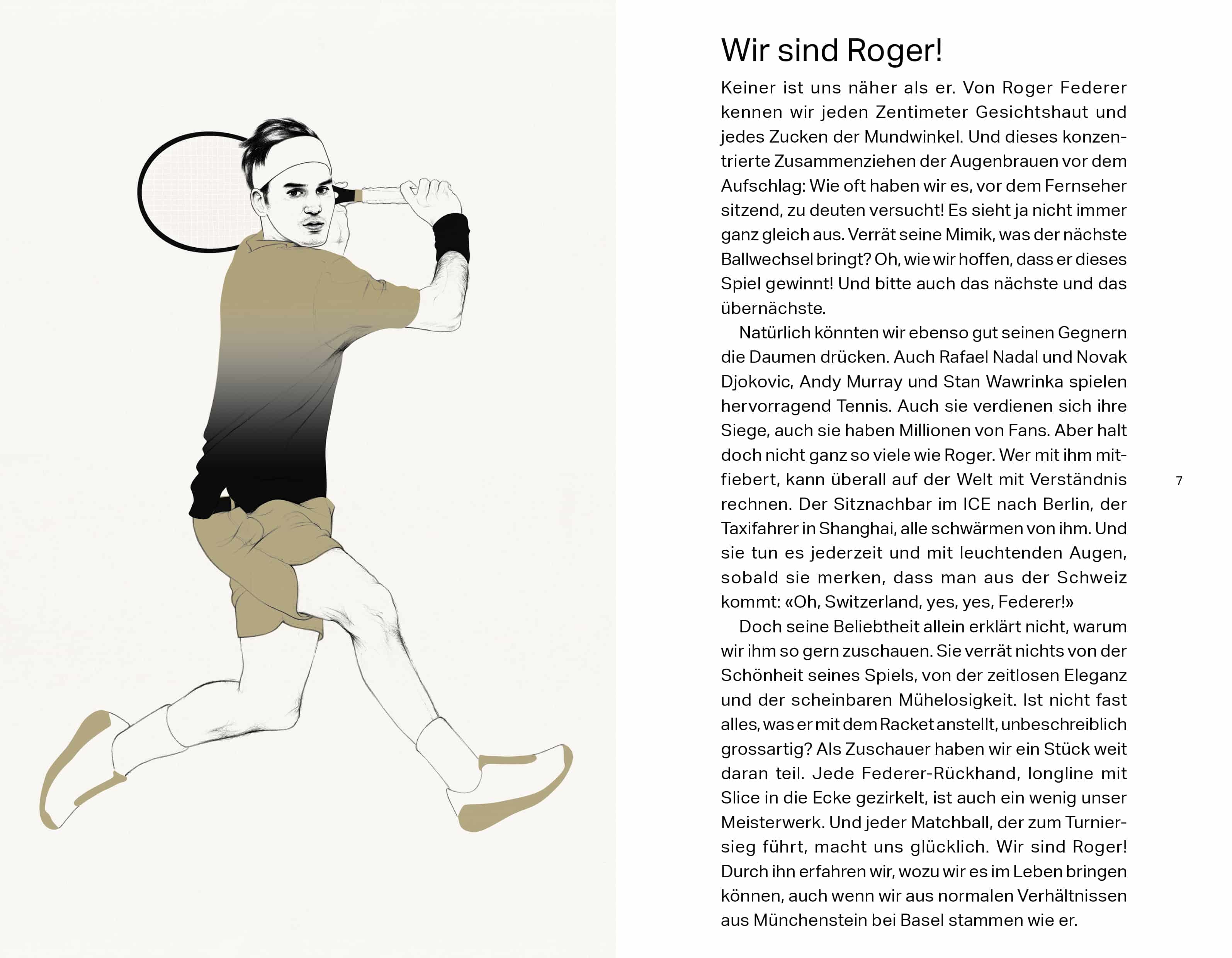 Wir sind Roger! Die Geschichte des Tenniskönigs Roger Federer