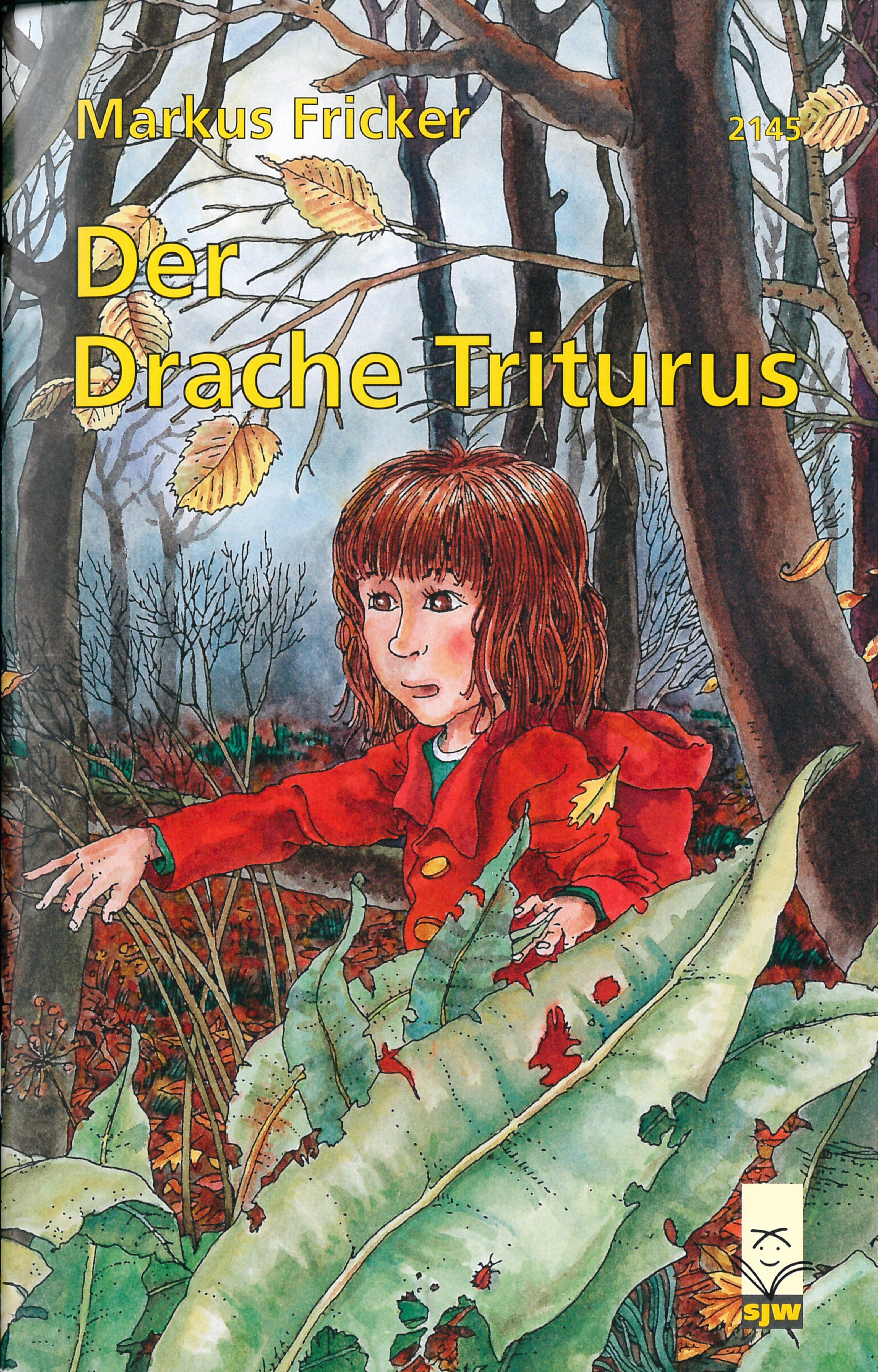 Der Drache Triturus, ein Kinderbuch von Markus Fricker, SJW Verlag, Abenteuergeschichte