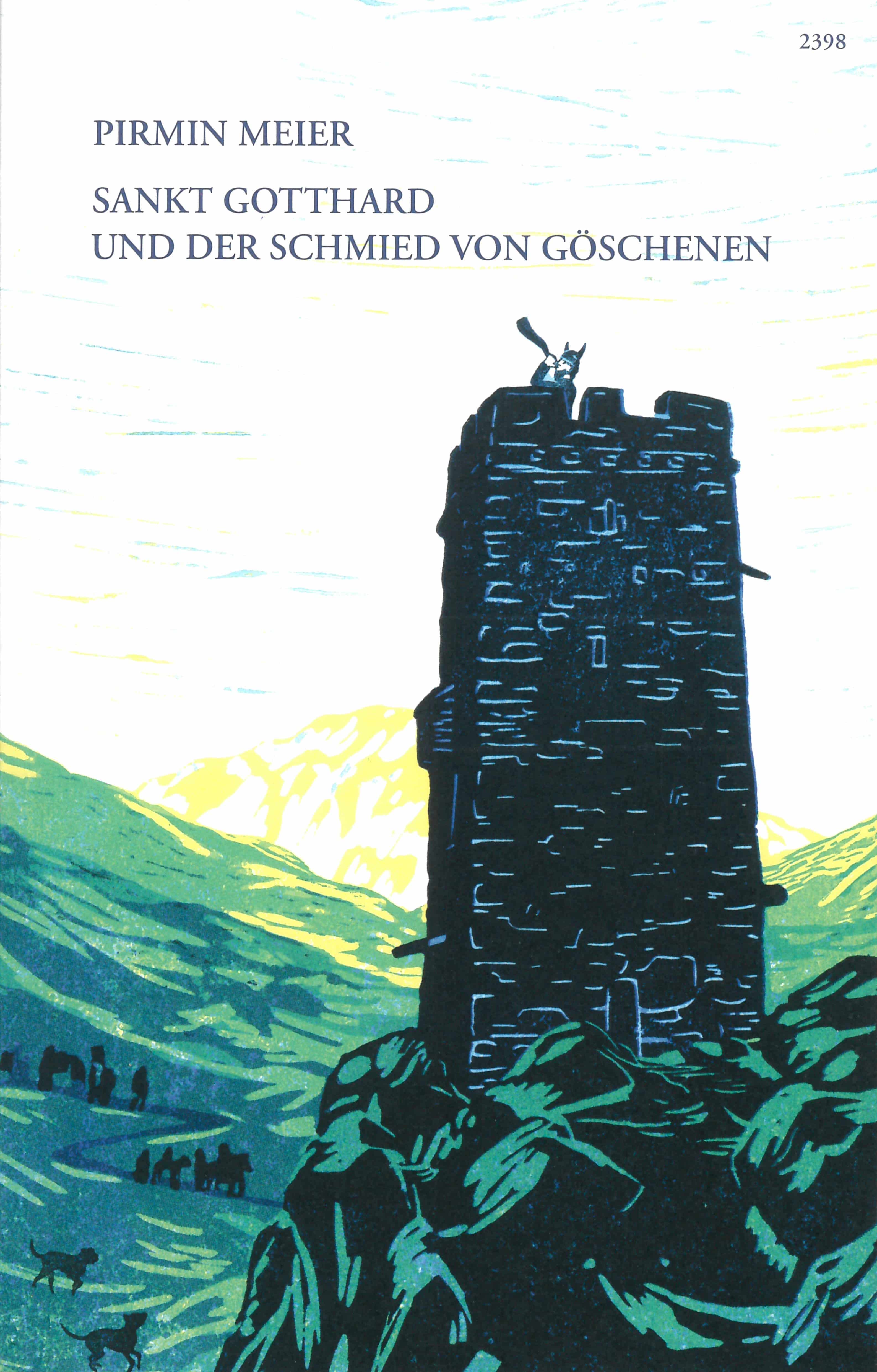 Sankt Gotthard und der Schmied von Goeschenen, ein Buch von Pirmin Meier, Illustration von Laura Jurt, SJW Verlag, Sagen