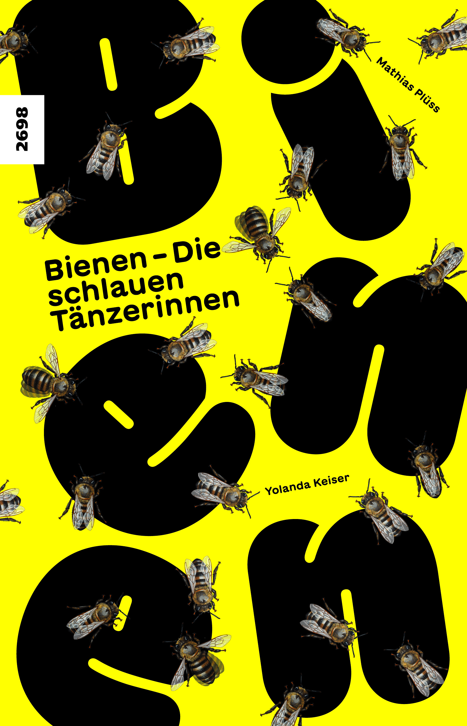 Bienen – Die schlauen Taenzerinnen, ein Sachbuch von Mathias Pluess, Illustration Yolanda Keiser, Fotos Markus Imhoof, SJW Verlag