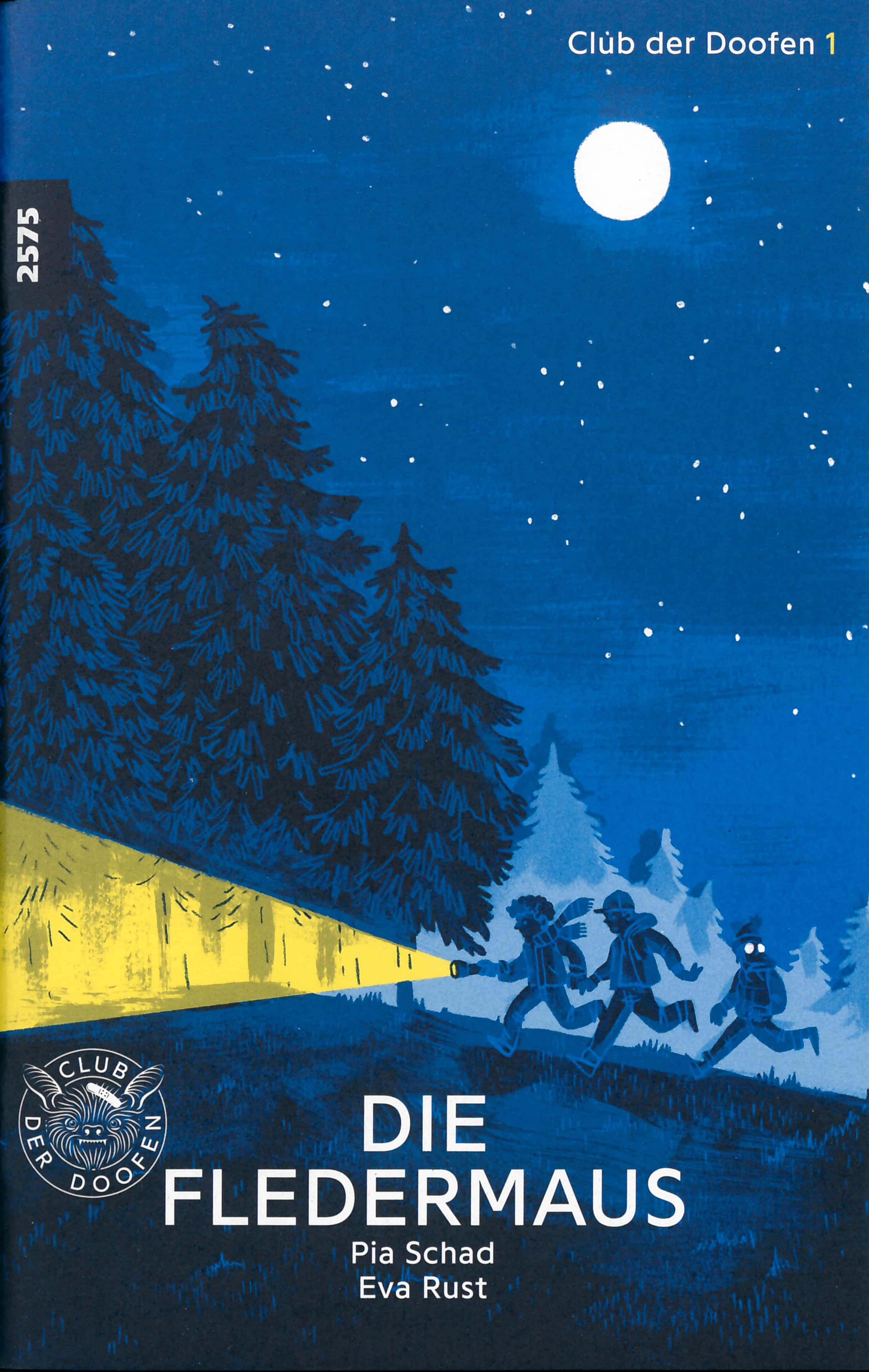 Club der Doofen 1: Die Fledermaus, ein Jugendbuch von Pia Schad, Illustration von Eva Rust, SJW Verlag, Krimi