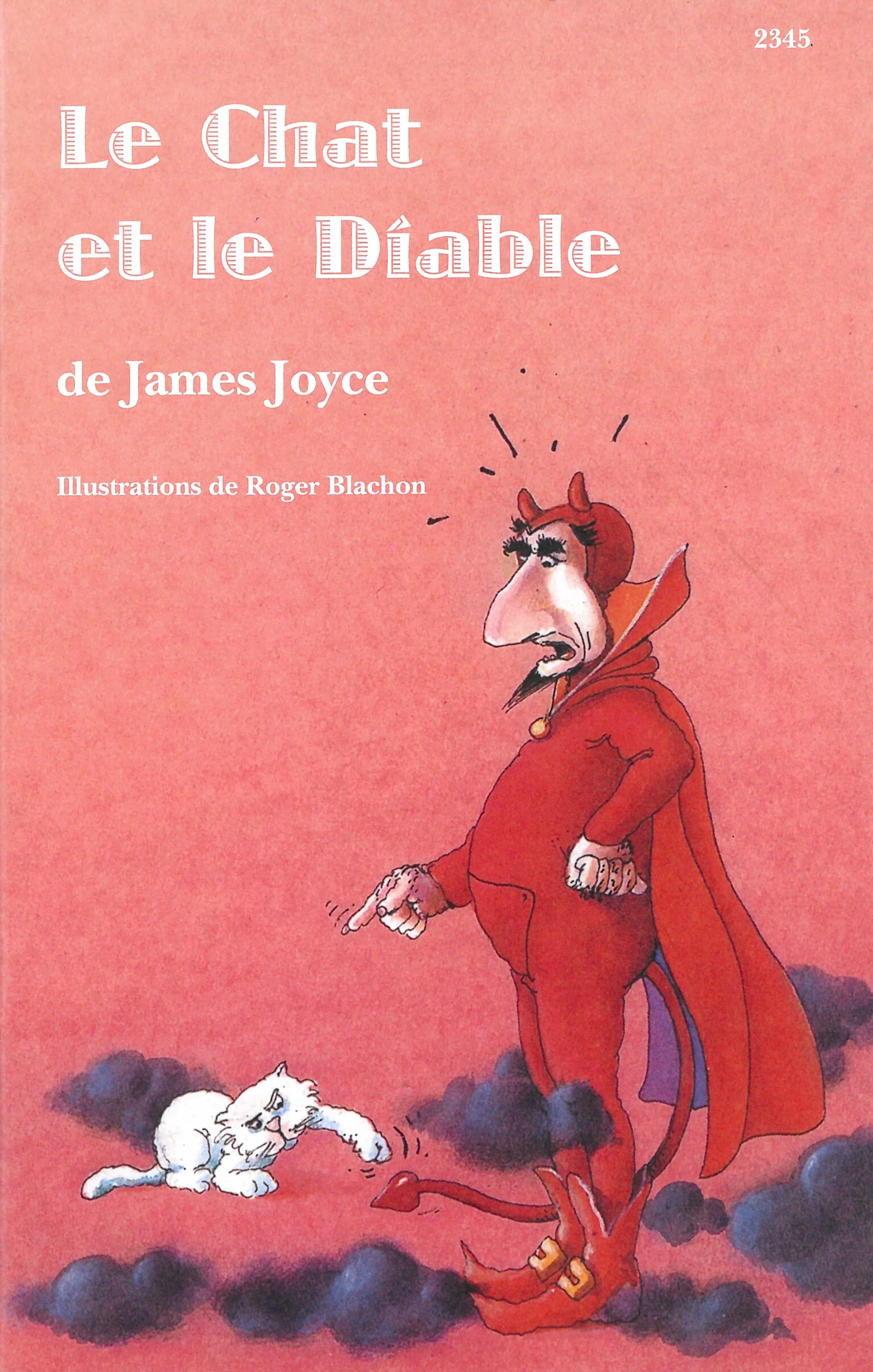 Le Chat et le Diable, un livre pour enfants de James Joyce, illustré par Roger Blachon, éditions de l'OSL, Légendes & fables