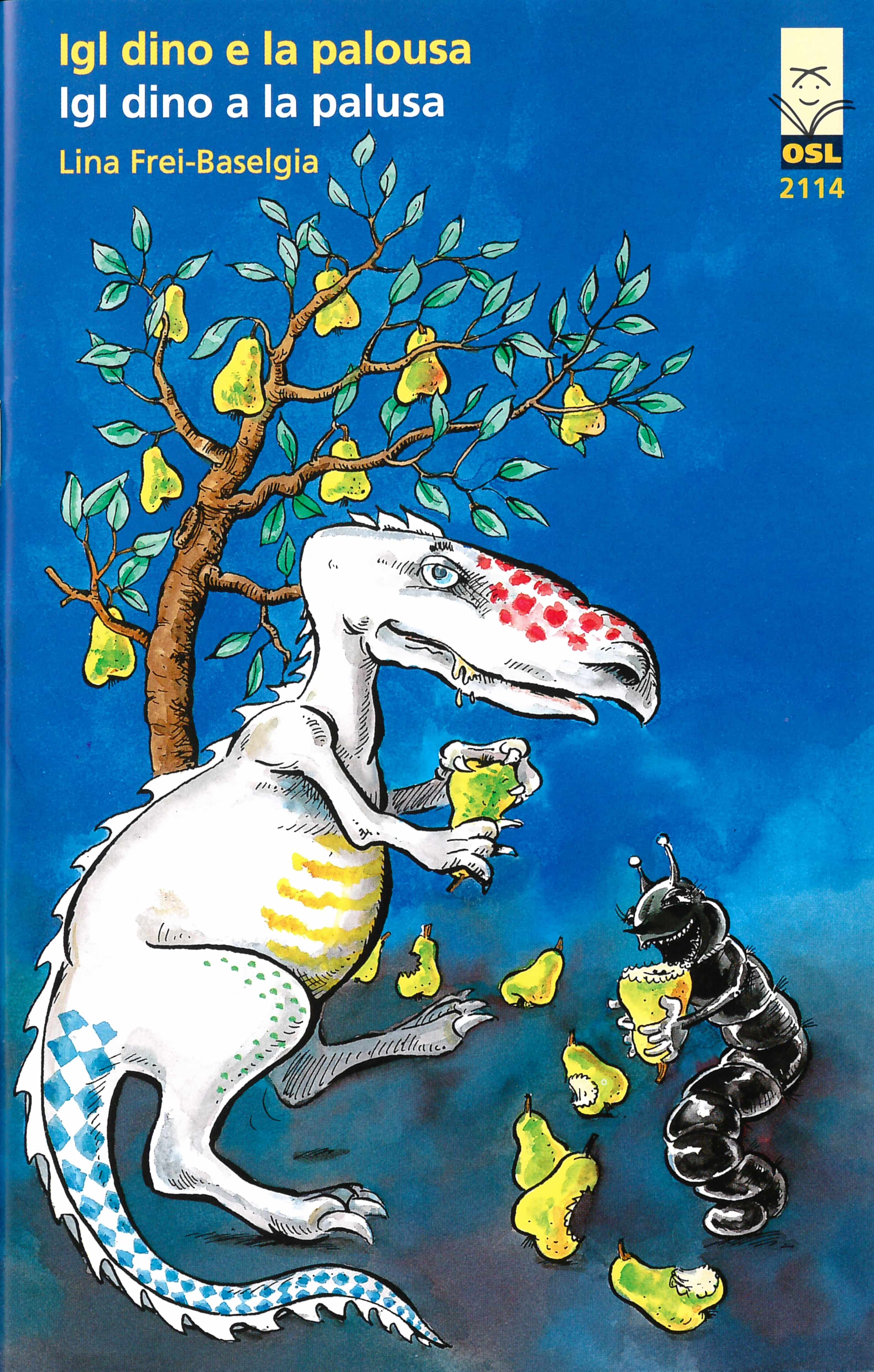 Igl dino e la palousa – Igl dino a la palusa, ein Kinderbuch von Lina Frei-Baselgia, Illustration von Markus Fricker, SJW