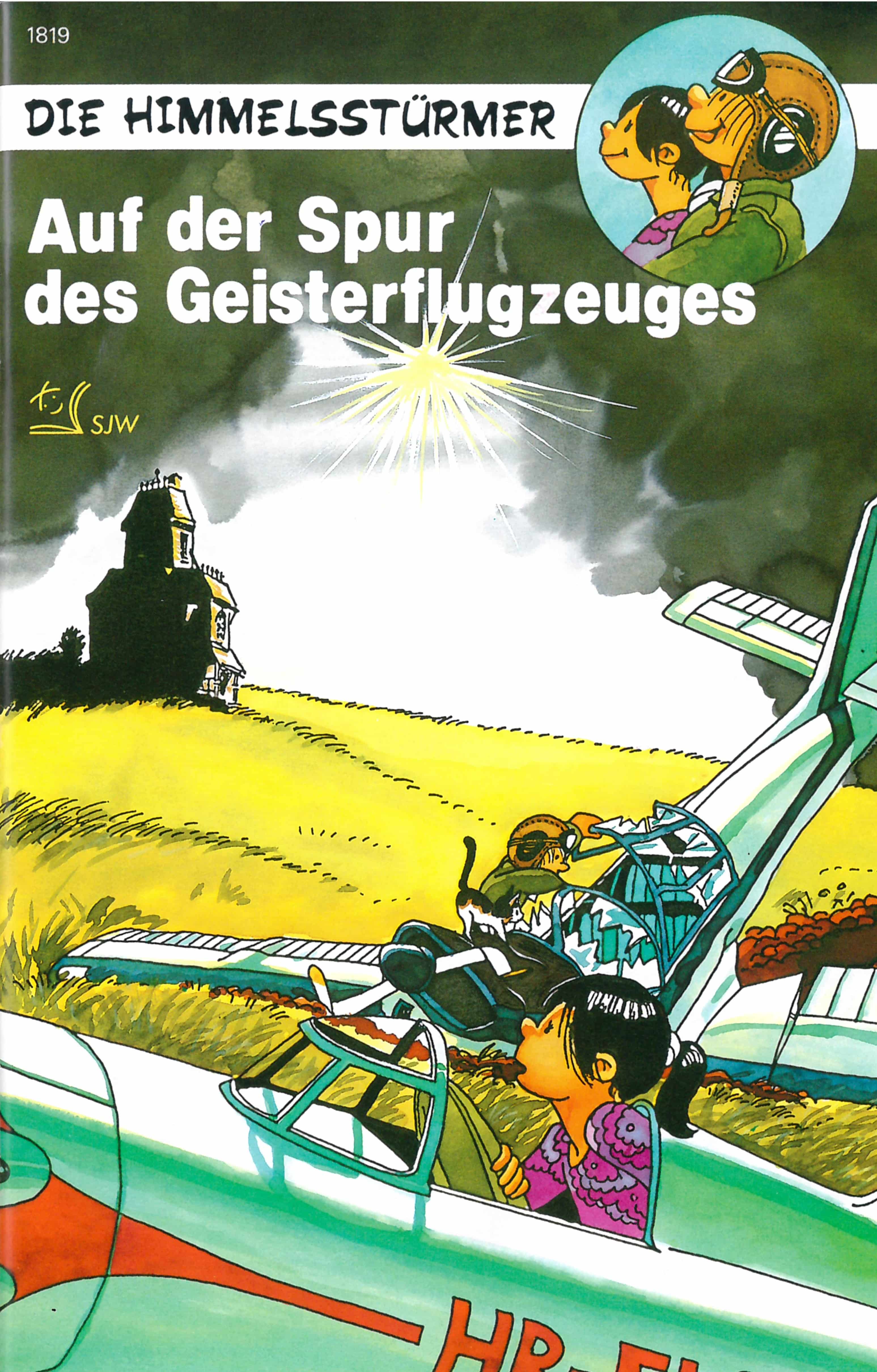 Die Himmelsstuermer – Auf der Spur des Geisterflugzeuges, ein Kinderbuch von Franz Zumstein, SJW Verlag, Comic, Fantasy
