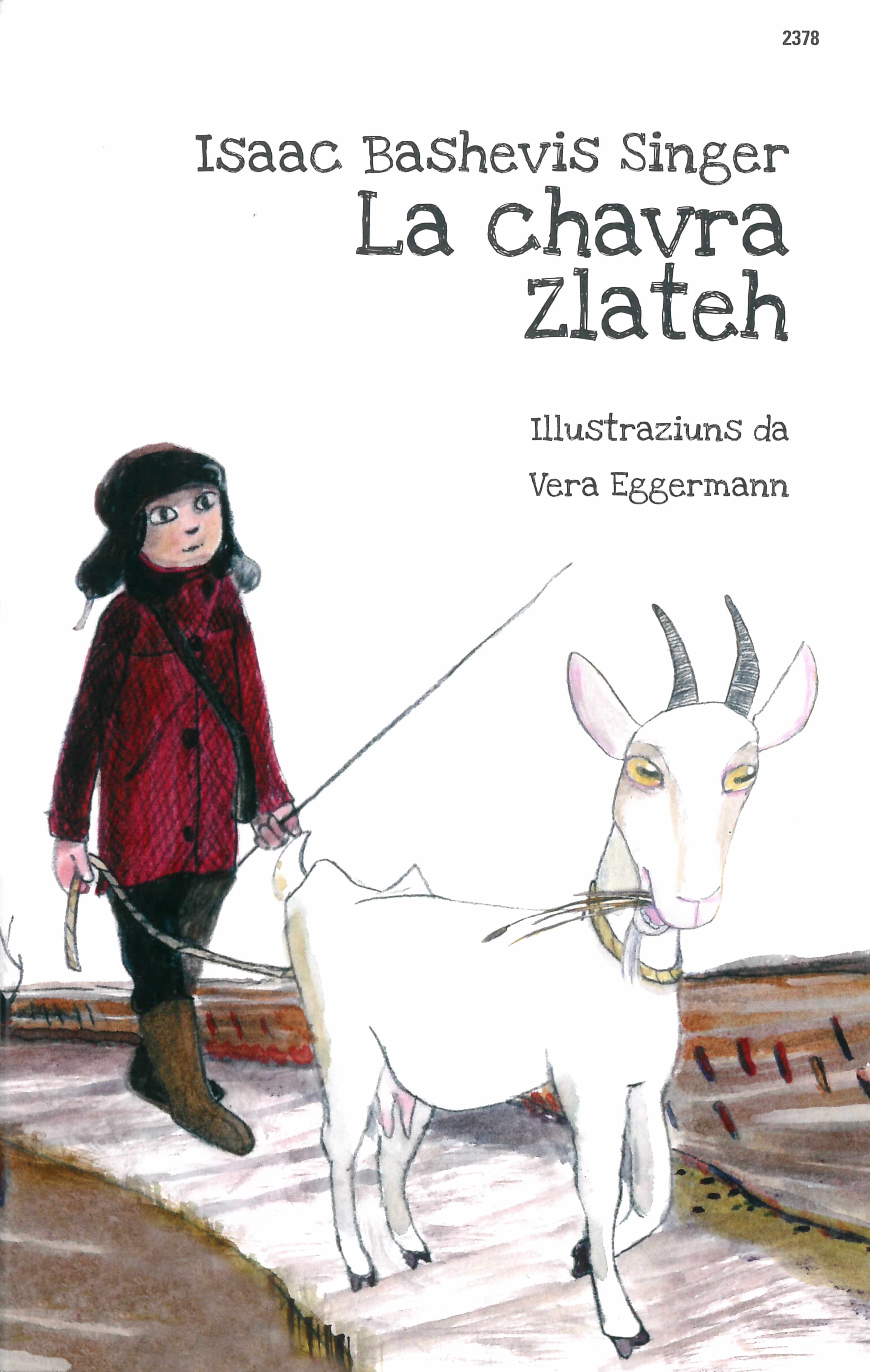 La chavra Zlateh, ein Kinderbuch von Isaac Bashevis Singer, Illustration von Vera Eggermann, SJW Verlag, Bilderbuchklassiker