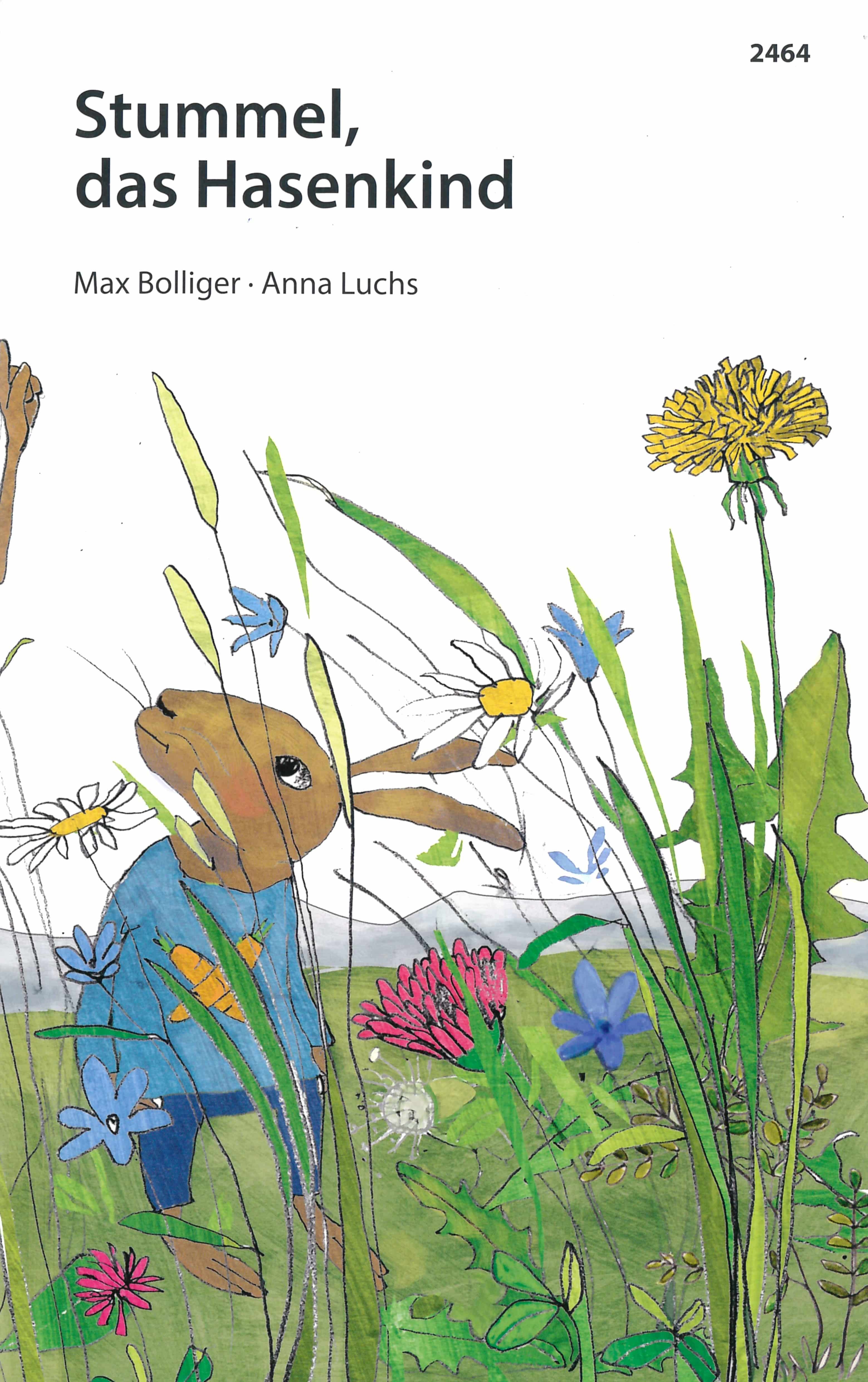 Stummel, das Hasenkind, ein Kinderbuch von Max Bolliger, Illustration von Anna Luchs, SJW Verlag, Kinderbuchklassiker
