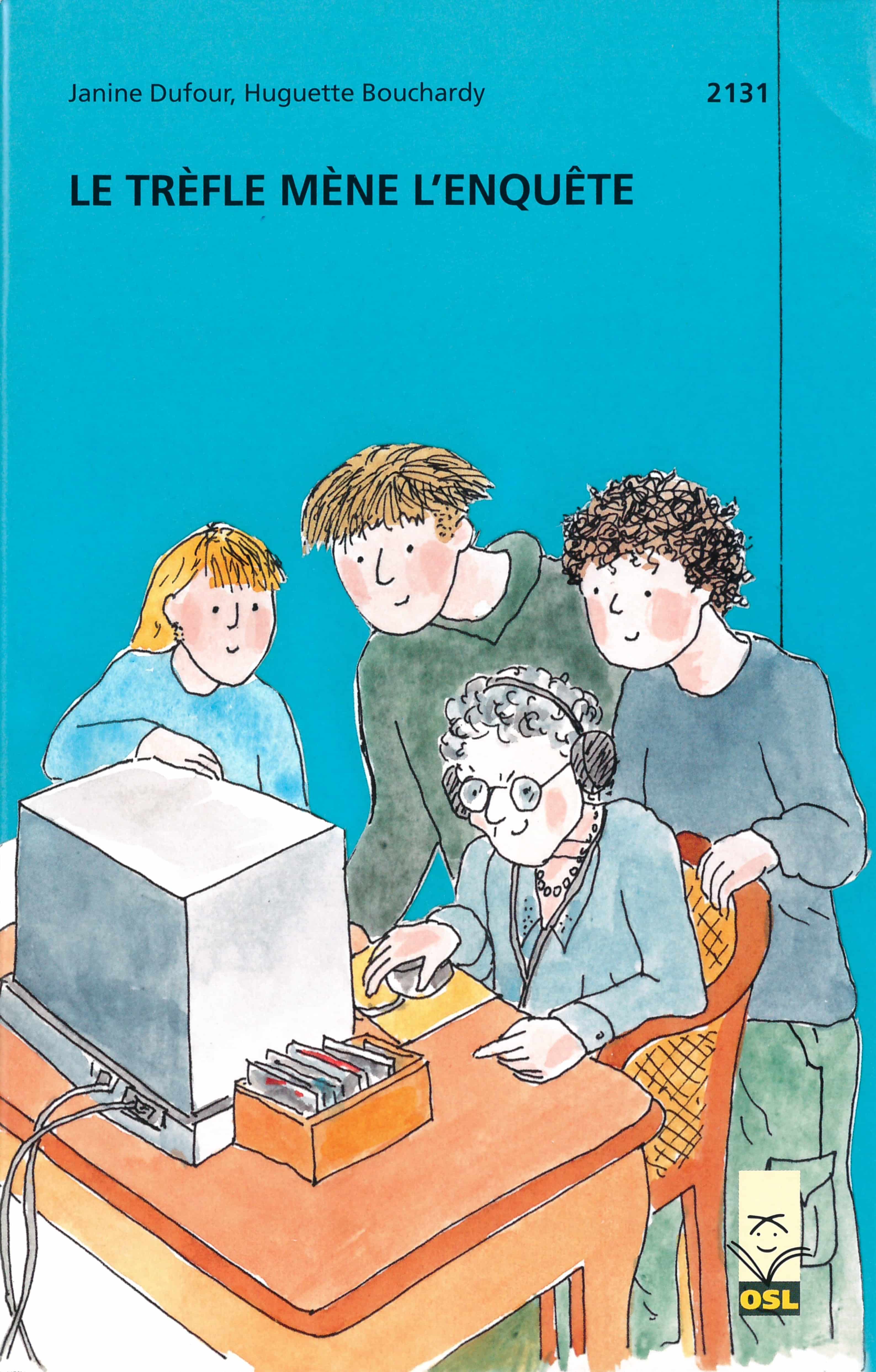 Le Trèfle mène l'enquête, un livre pour enfants de Dufour Janine, illustré par Bouchardy Huguette, éditions de l'OSL, PC, voler