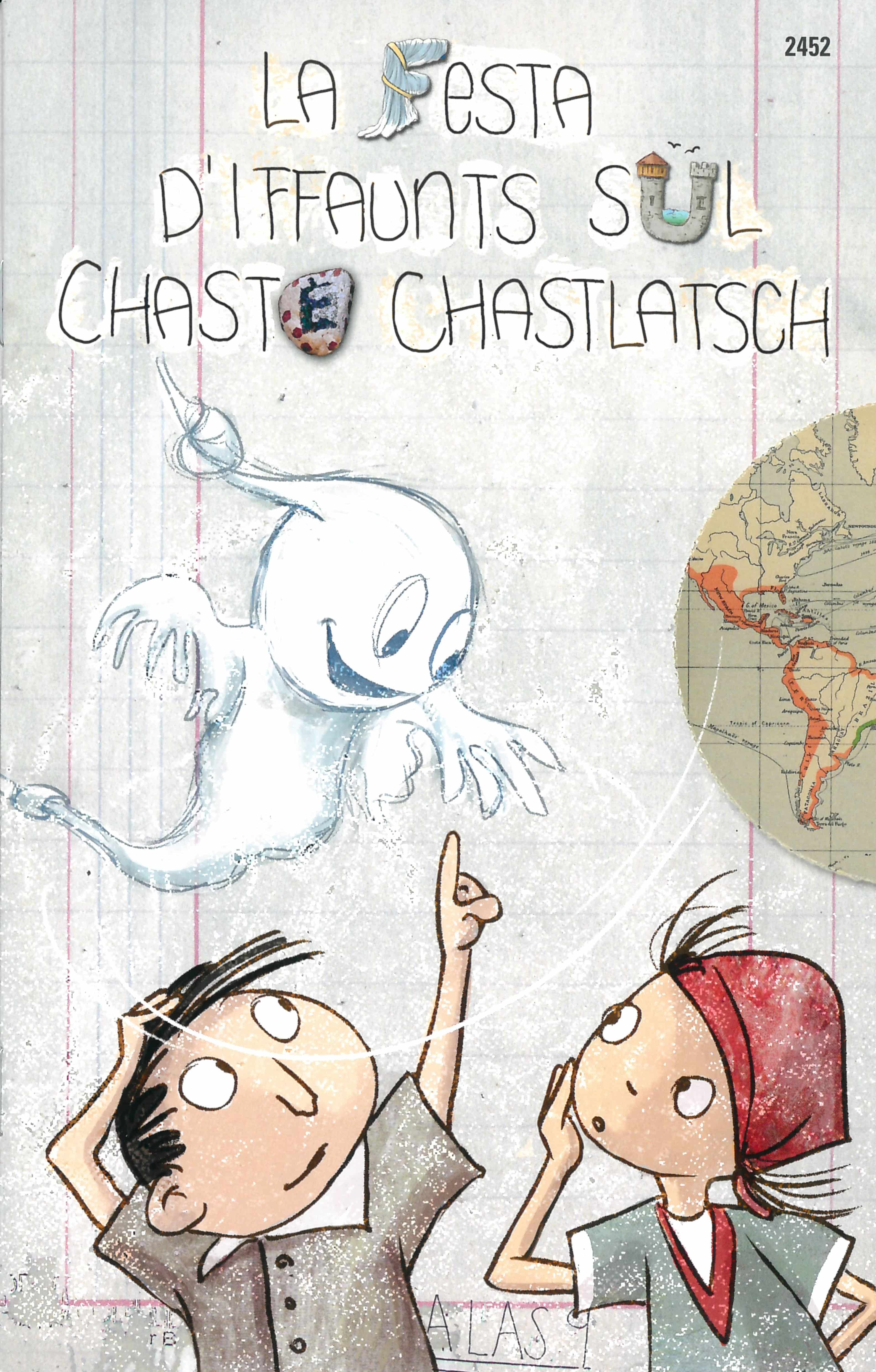 La festa d'iffaunts suel Chastè Chastlatsch (Puter), ein Kinderbuch von Daniel Badraun, Illustration von Corinne Schroff, SJW 