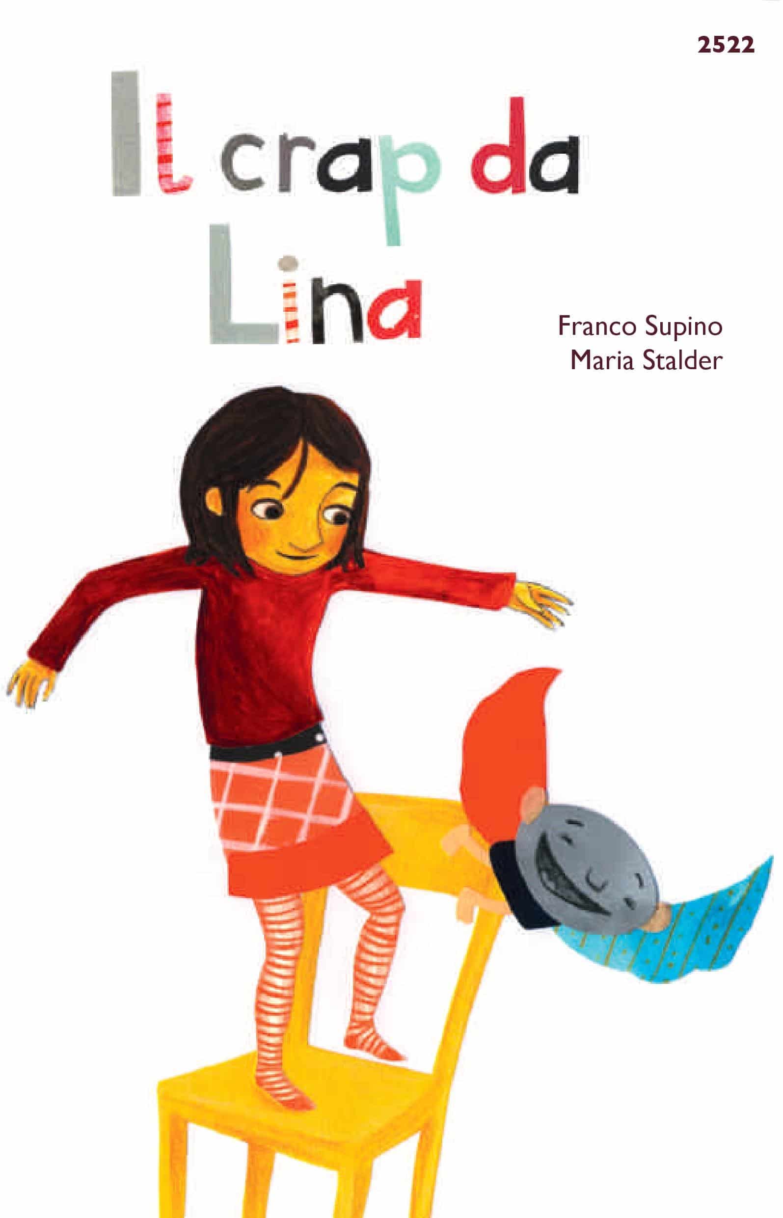 Il crap da Lina, ein Kinderbuch von Franco Supino, Illustration von Maria Stalder, SJW Verlag, Fantasy
