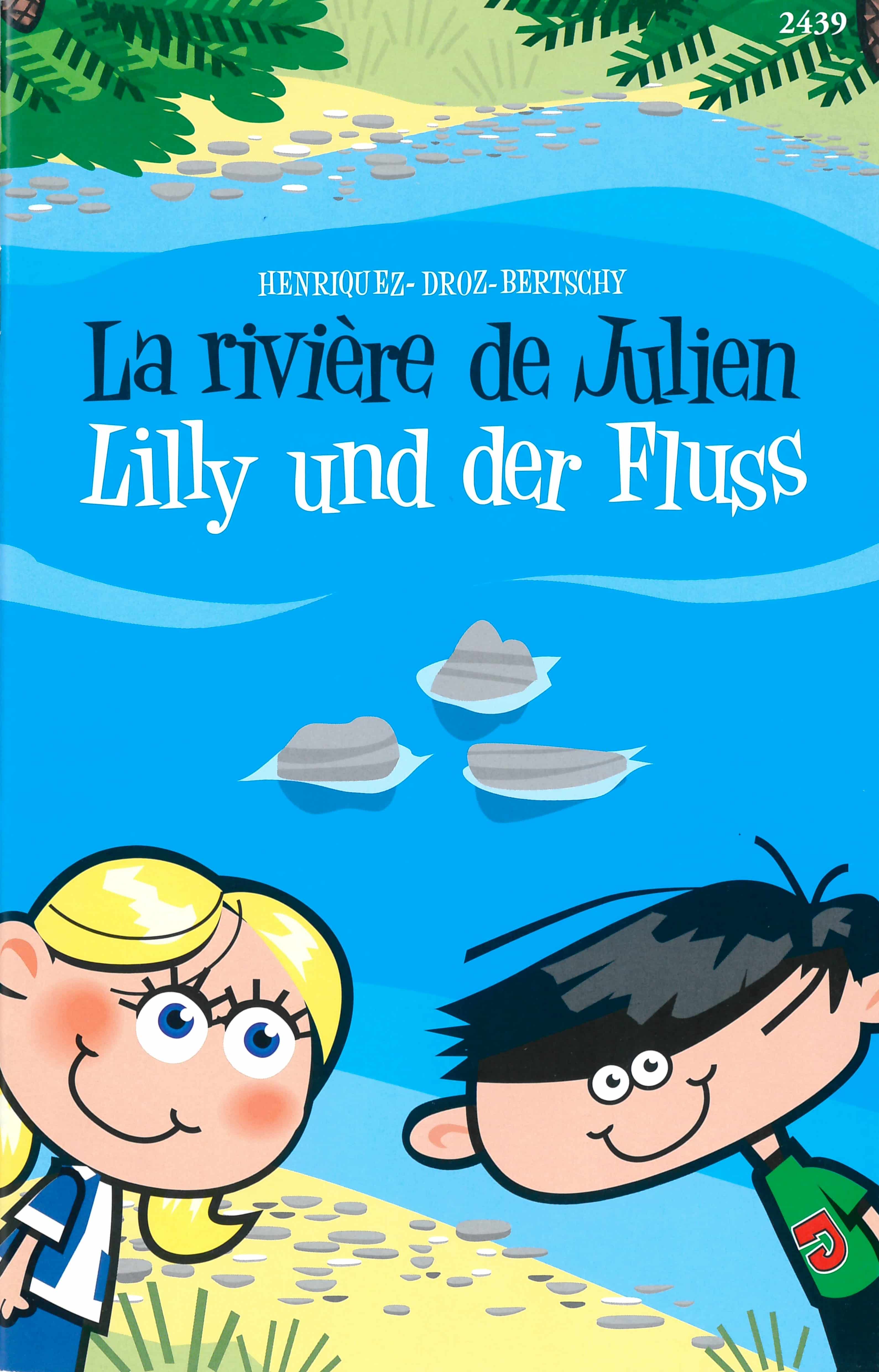 La rivière de Julien / Lilly und der Fluss, ein Kinderbuch von Carlos Henriquez/Nadia Droz, Illustration C. Bertschy, SJW/OSL