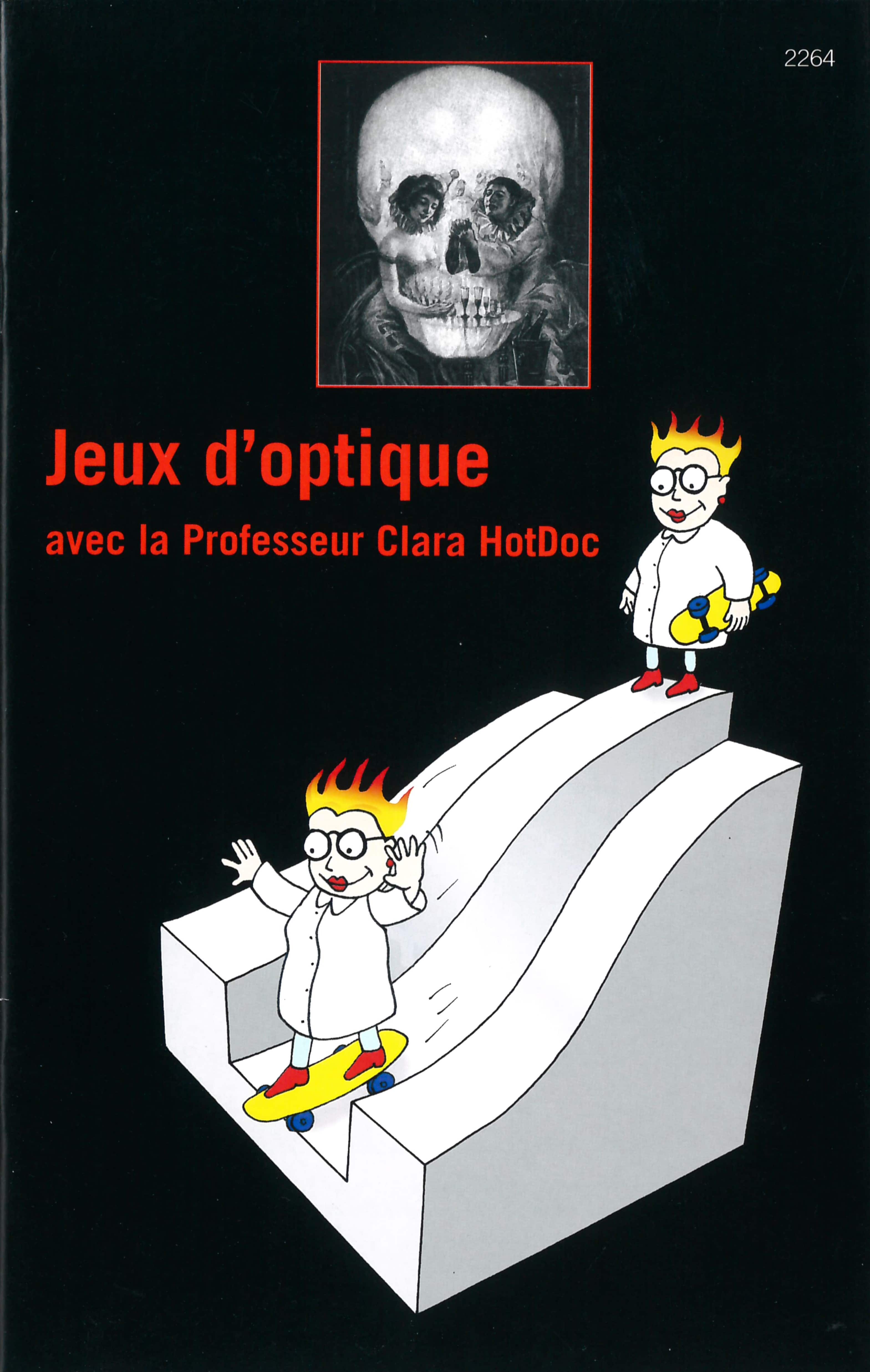 Jeux d'optique avec la Professeur Clara HotDoc, un livre de Christof Stueckelberger, éditions de l'OSL, expériences