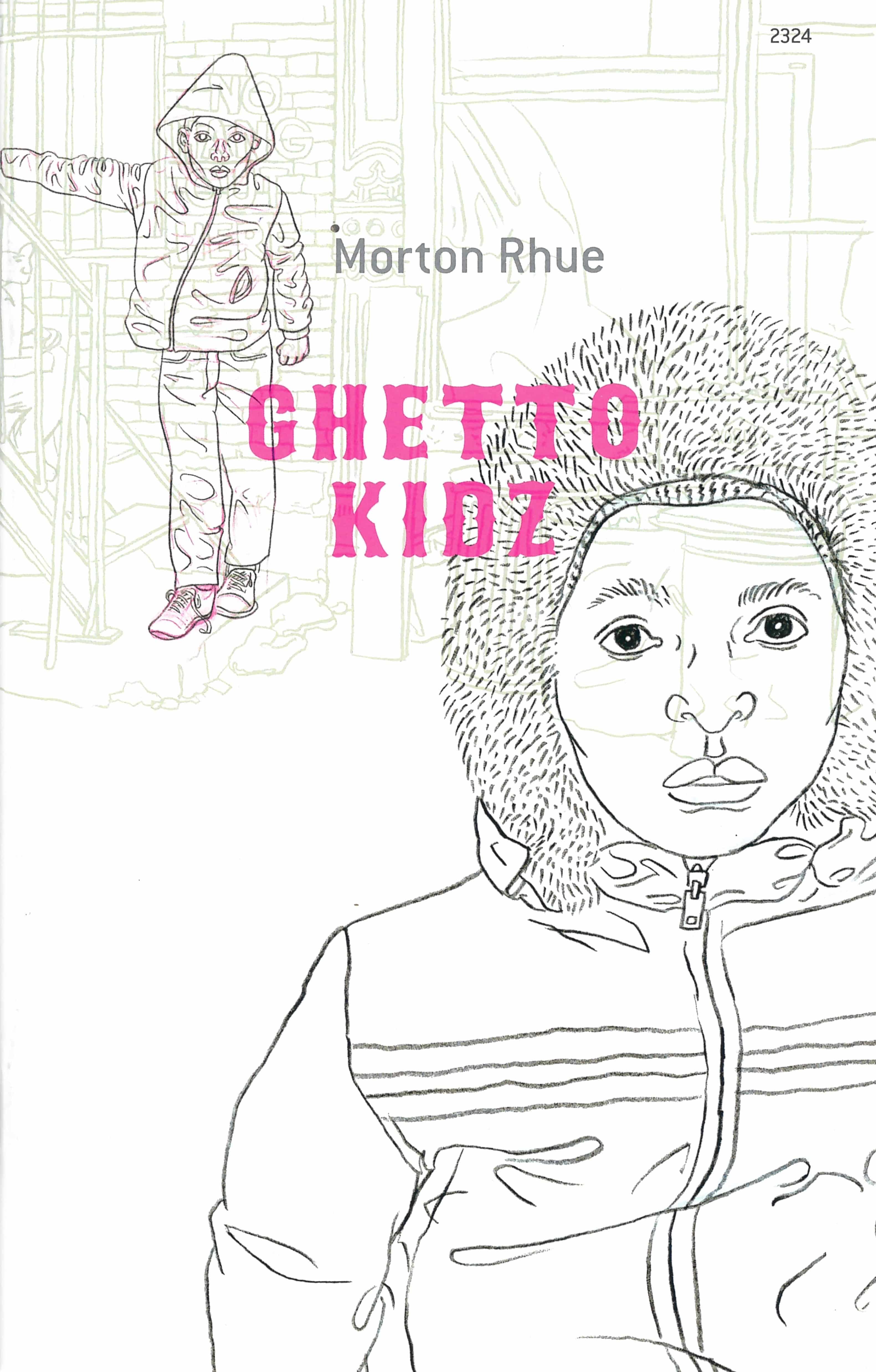 Ghetto Kidz, ein Jugendbuch von Morton Rhue, Illustration von Andreas Gefe, SJW Verlag, Krimi