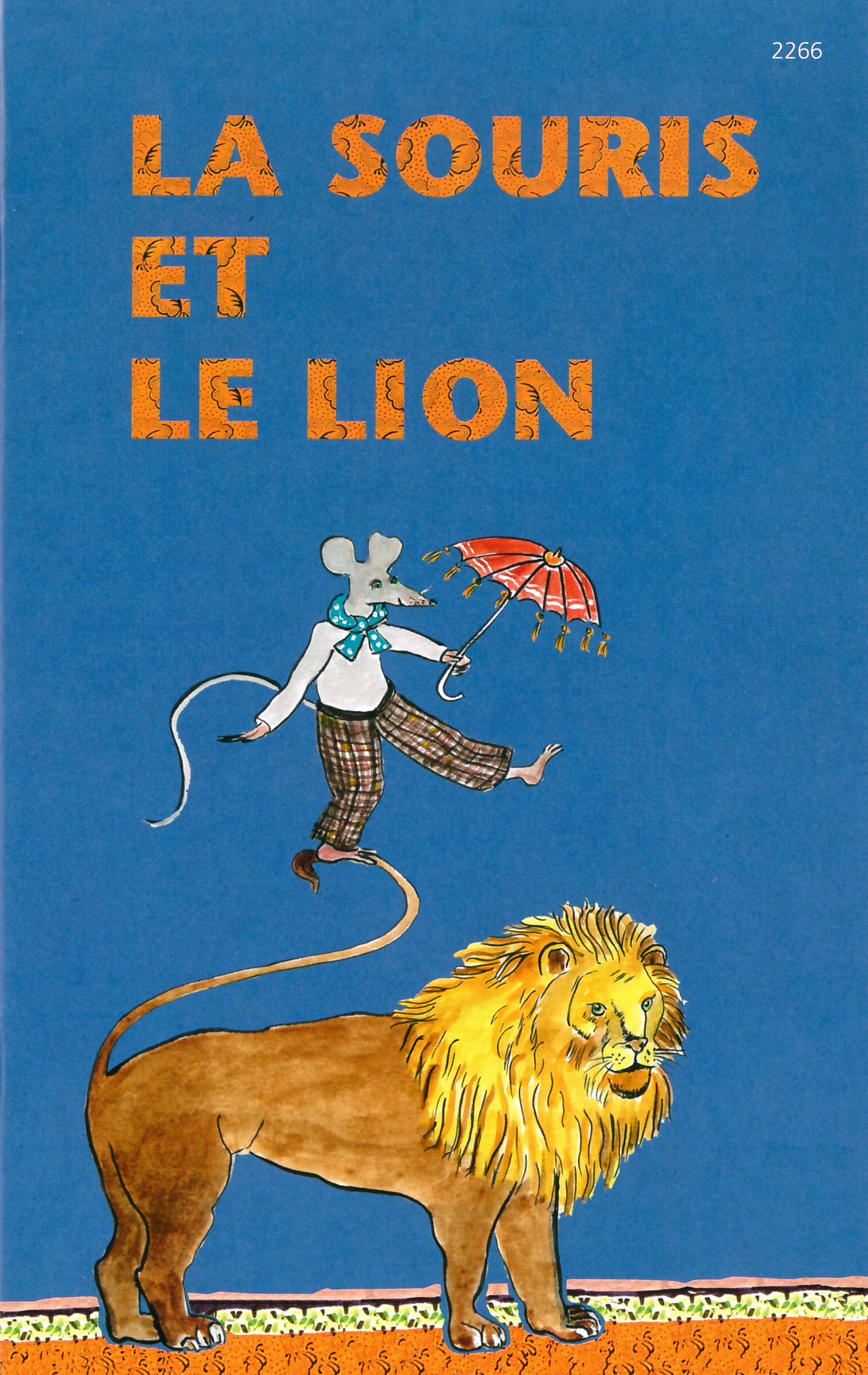 La souris et le lion, un livre pour enfants d’Aesop, illustré par Schmid Monika, éditions de l'OSL, fable