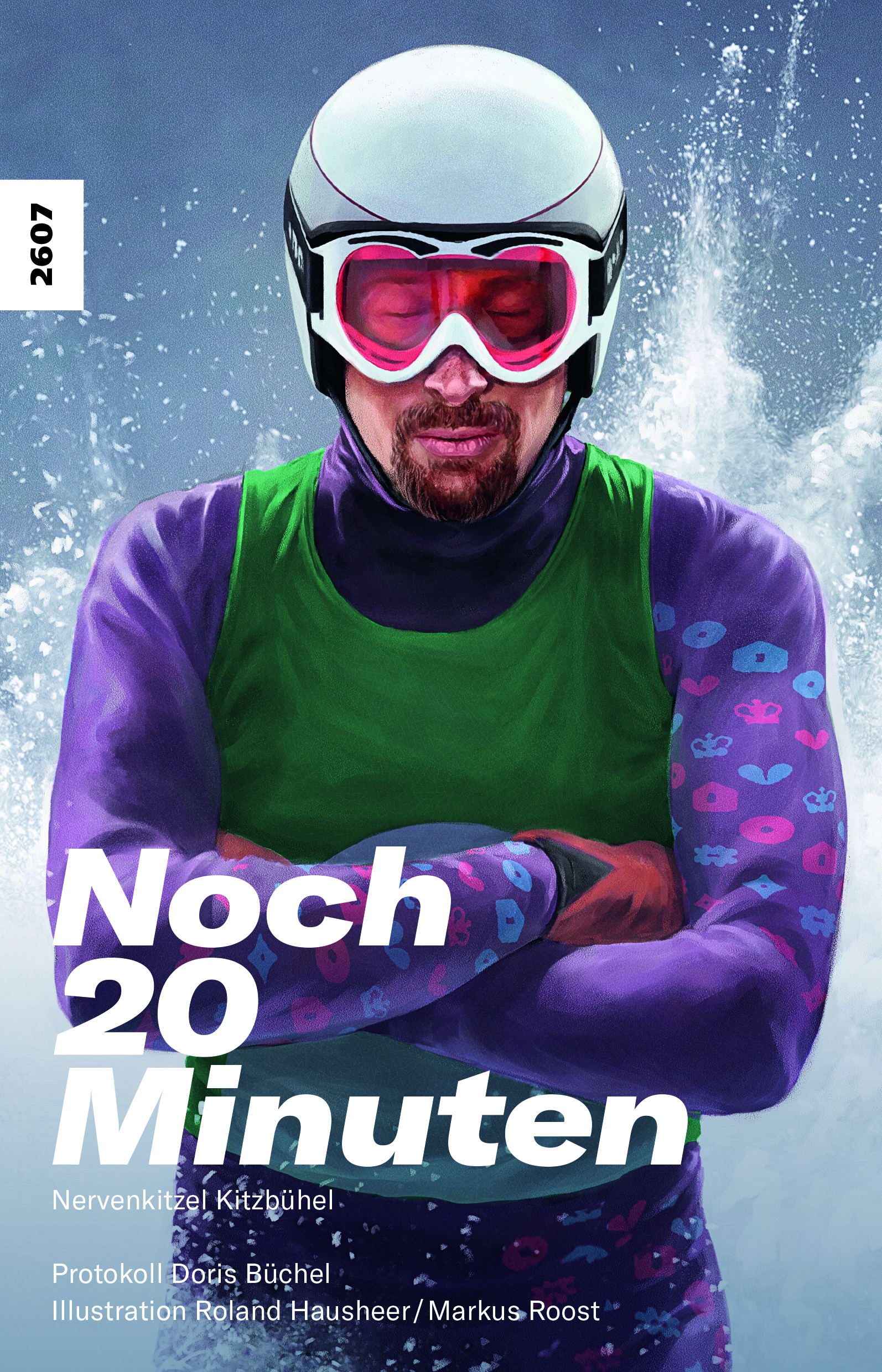 Noch 20 Minuten – Nervenkitzel Kitzbuehel, ein Buch von Doris Buechel, Illustration von Roland Hausheer/Markus Roost, SJW, Ski