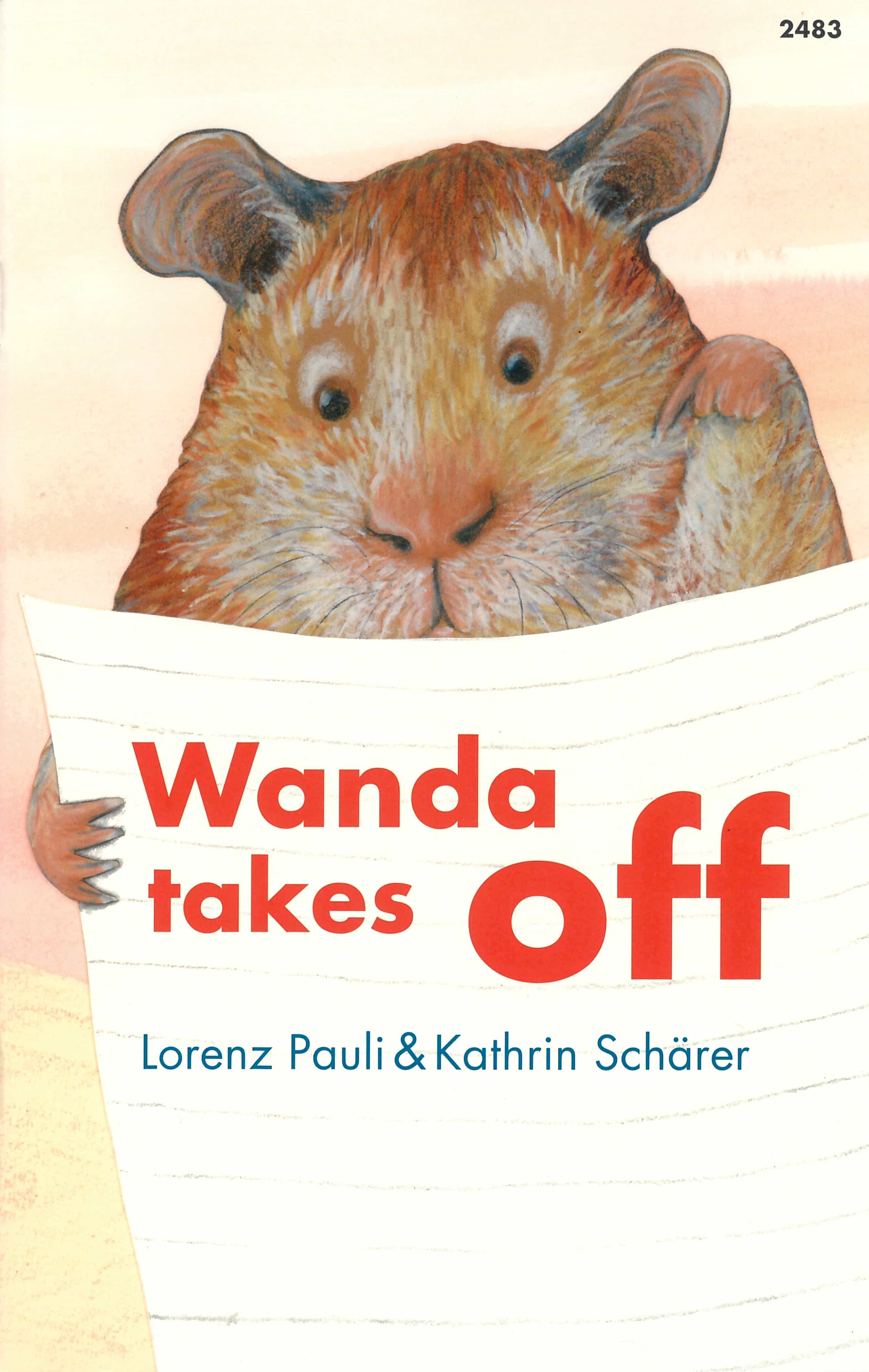 Wanda takes off, ein Kinderbuch von Lorenz Pauli, Illustration von Kathrin Schaerer, SJW Verlag, Erstlesetext