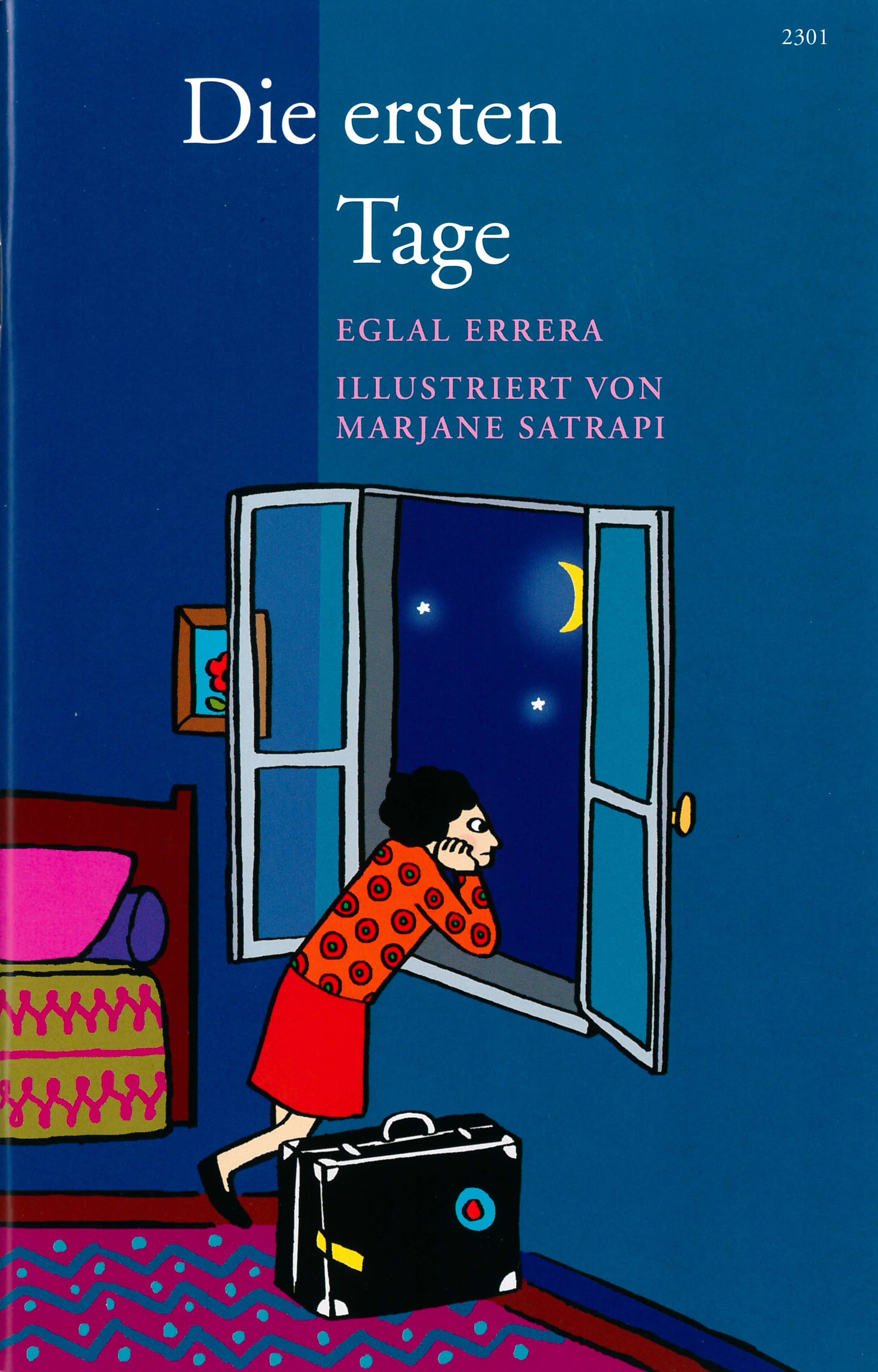 Die ersten Tage, ein Kinderbuch von Eglal Errera, Illustration von Marjane Satrapi, SJW Verlag, Migration