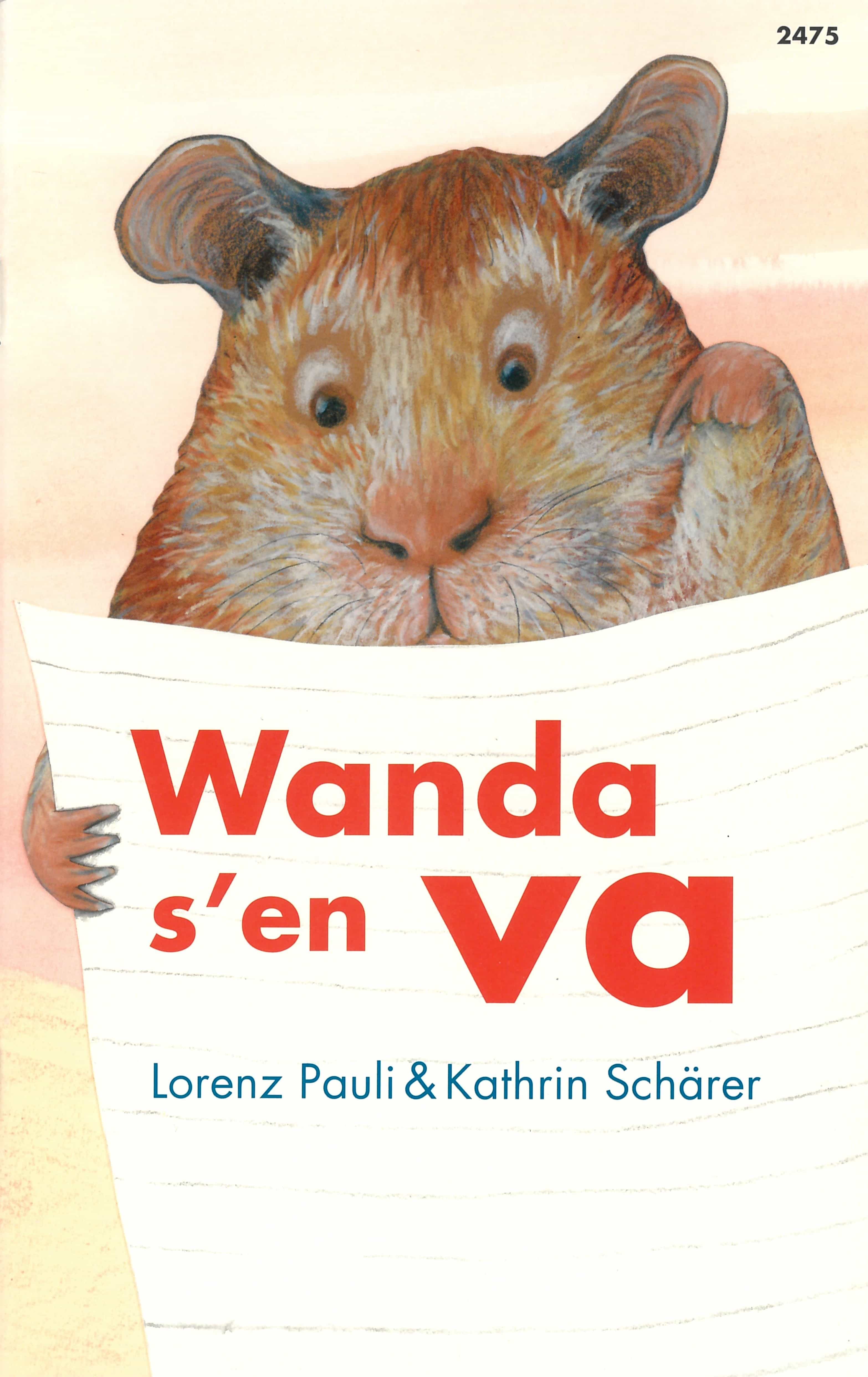 Wanda s'en va, un livre pour enfants de Lorenz Pauli, illustré par Kathrin Schaerer, éditions de l'OSL, fantastique